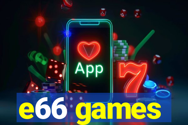 e66 games